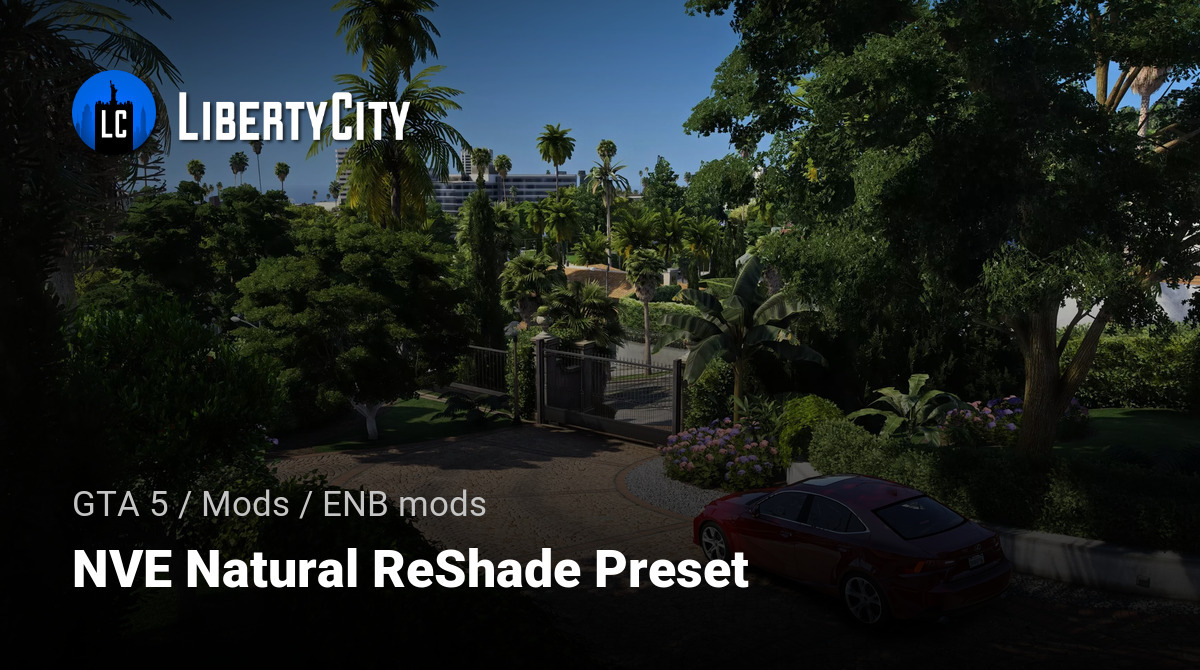 NVE Natural ReShade Preset