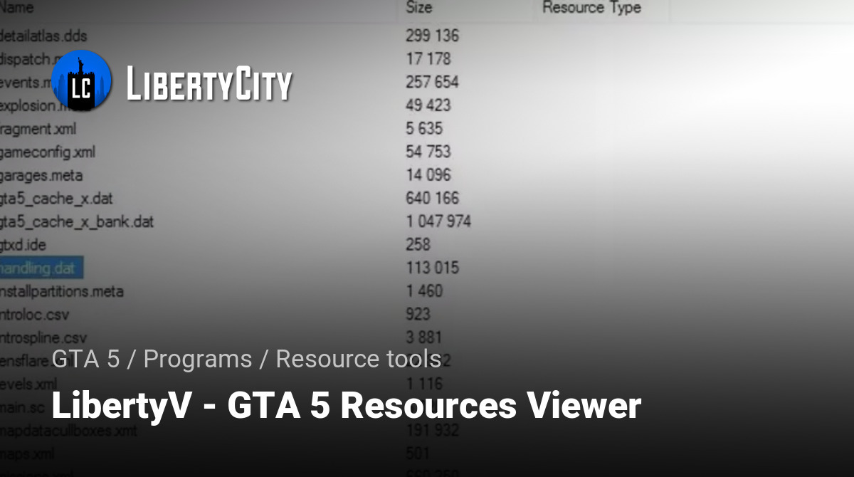 LibertyV - GTA 5 Resources Viewer